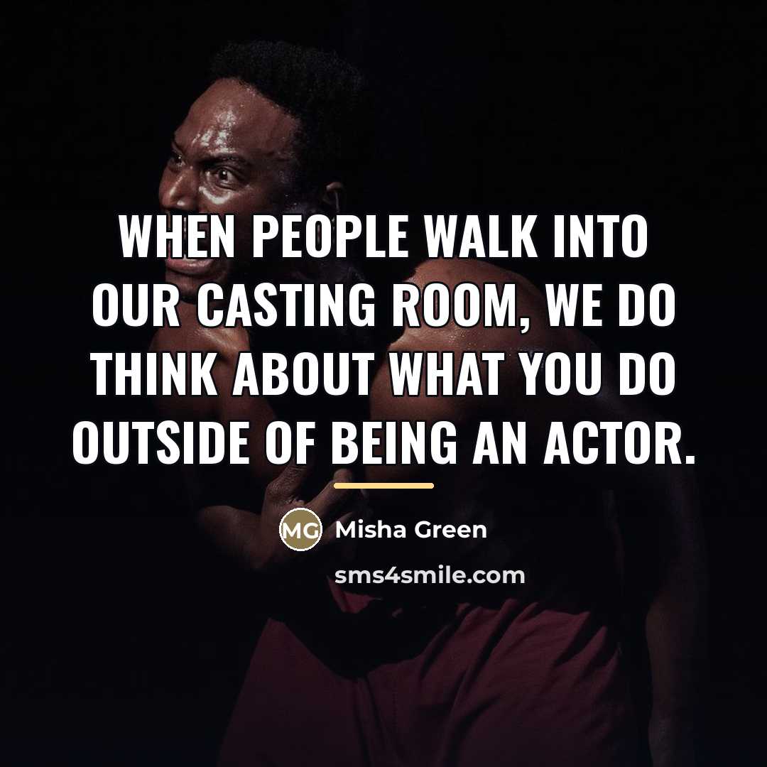 “When people walk into our casting room, we do think…” quote by Misha Green