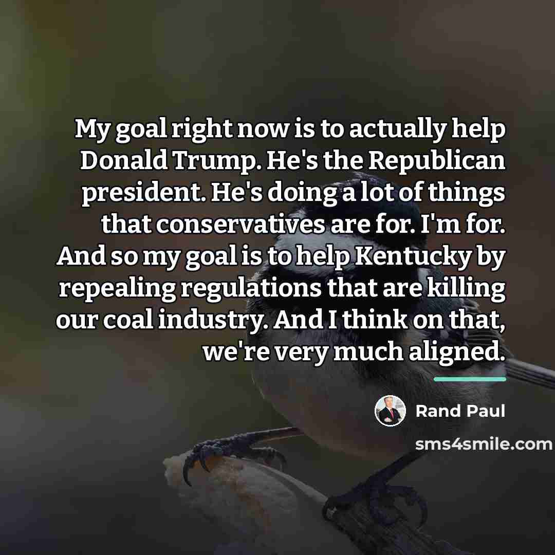“My goal right now is to actually help Donald Trump.…” quote by Rand Paul