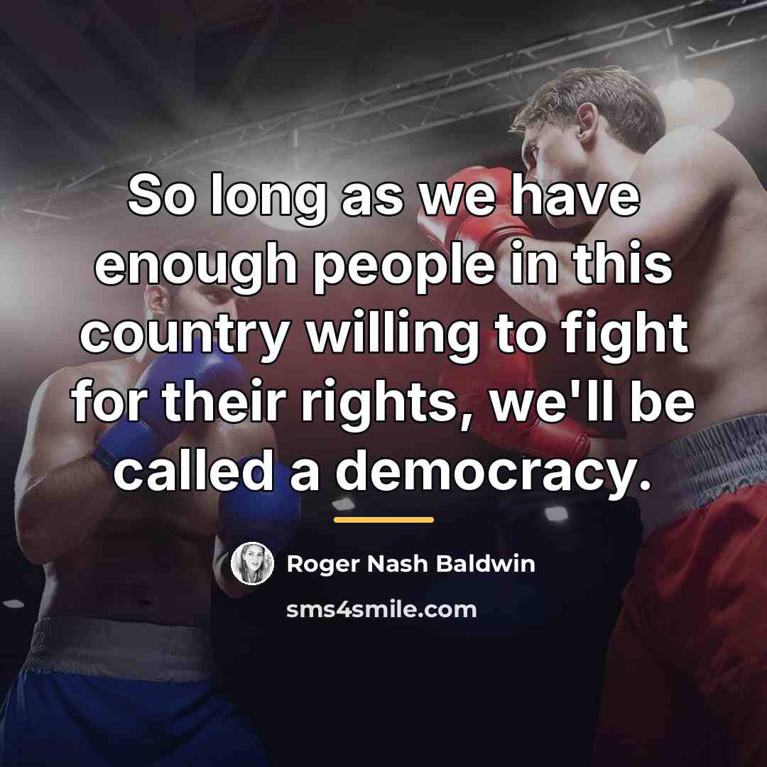 “So long as we have enough people in this country…” quote by Roger Nash Baldwin