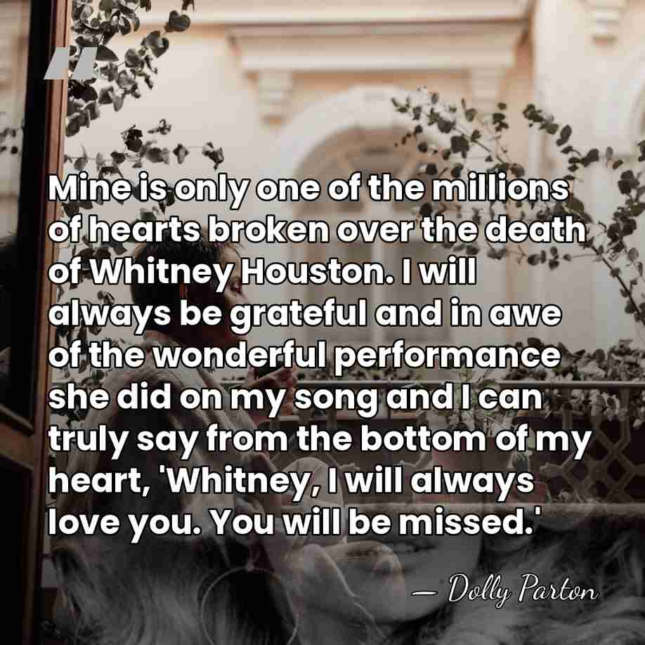 Mine is only one of the millions of hearts broken over the&hellip; - Dolly Parton