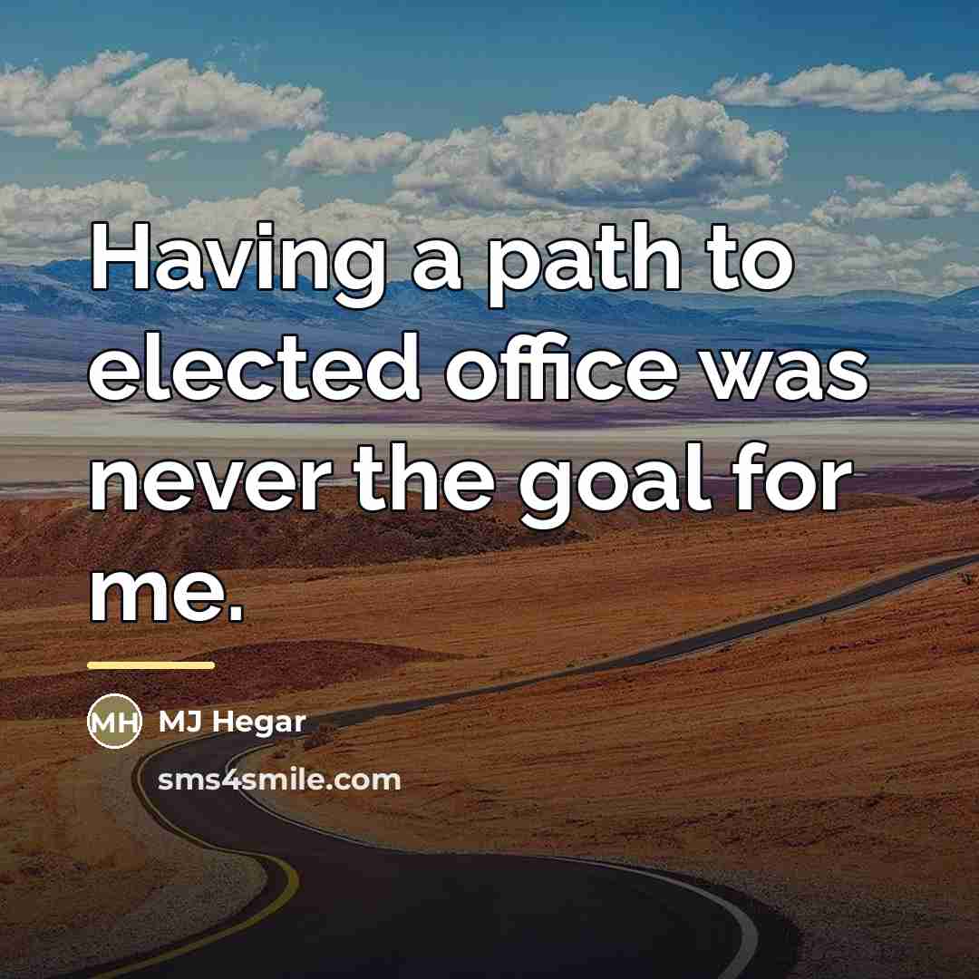 “Having a path to elected office was never the goal…” quote by MJ Hegar