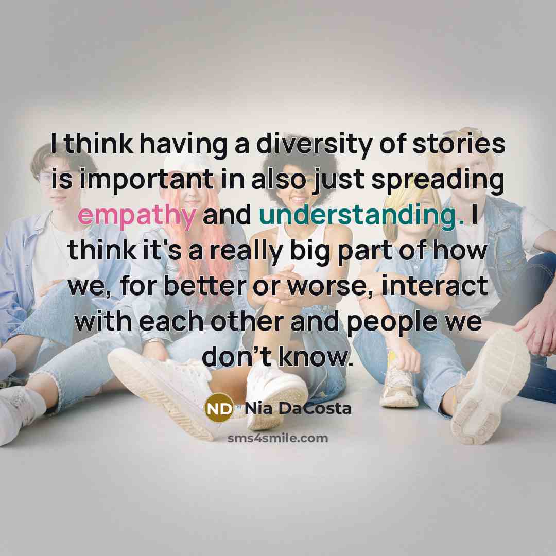 “I think having a diversity of stories is important in…” quote by Nia DaCosta