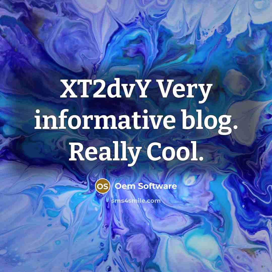“XT2dvY Very informative blog. Really Cool.” quote by Oem Software