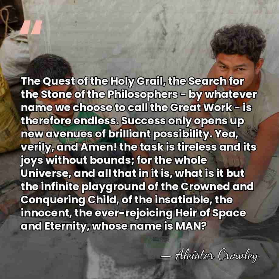 The Quest of the Holy Grail, the Search for the Stone of&hellip; - Aleister Crowley