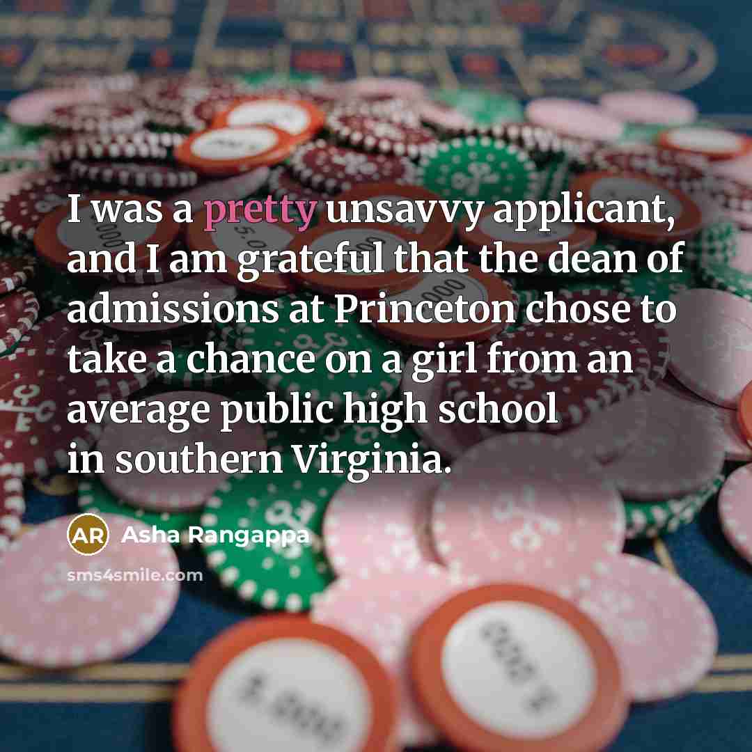 “I was a pretty unsavvy applicant, and I am grateful…” quote by Asha Rangappa