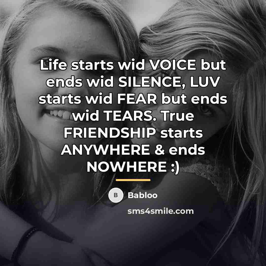 “Life starts wid VOICE but ends wid SILENCE, LUV starts…” quote by Babloo