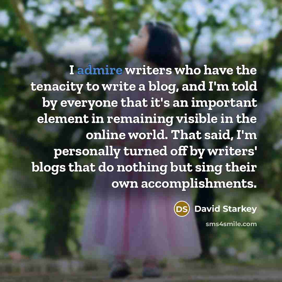 “I admire writers who have the tenacity to write a…” quote by David Starkey