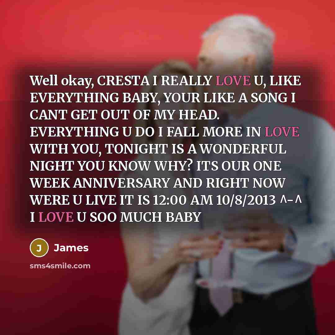 “Well okay, CRESTA I REALLY LOVE U, LIKE EVERYTHING BABY,…” quote by James