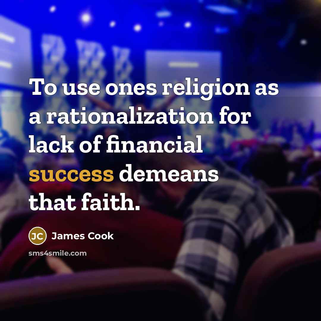 “To use ones religion as a rationalization for lack of…” quote by James Cook