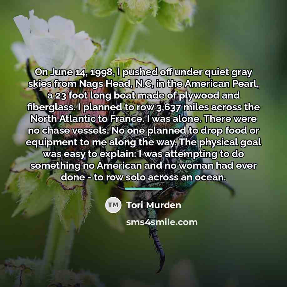 “On June 14, 1998, I pushed off under quiet gray…” quote by Tori Murden
