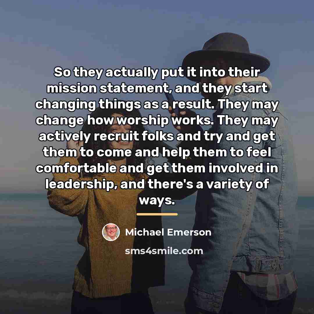 “So they actually put it into their mission statement, and…” quote by Michael Emerson