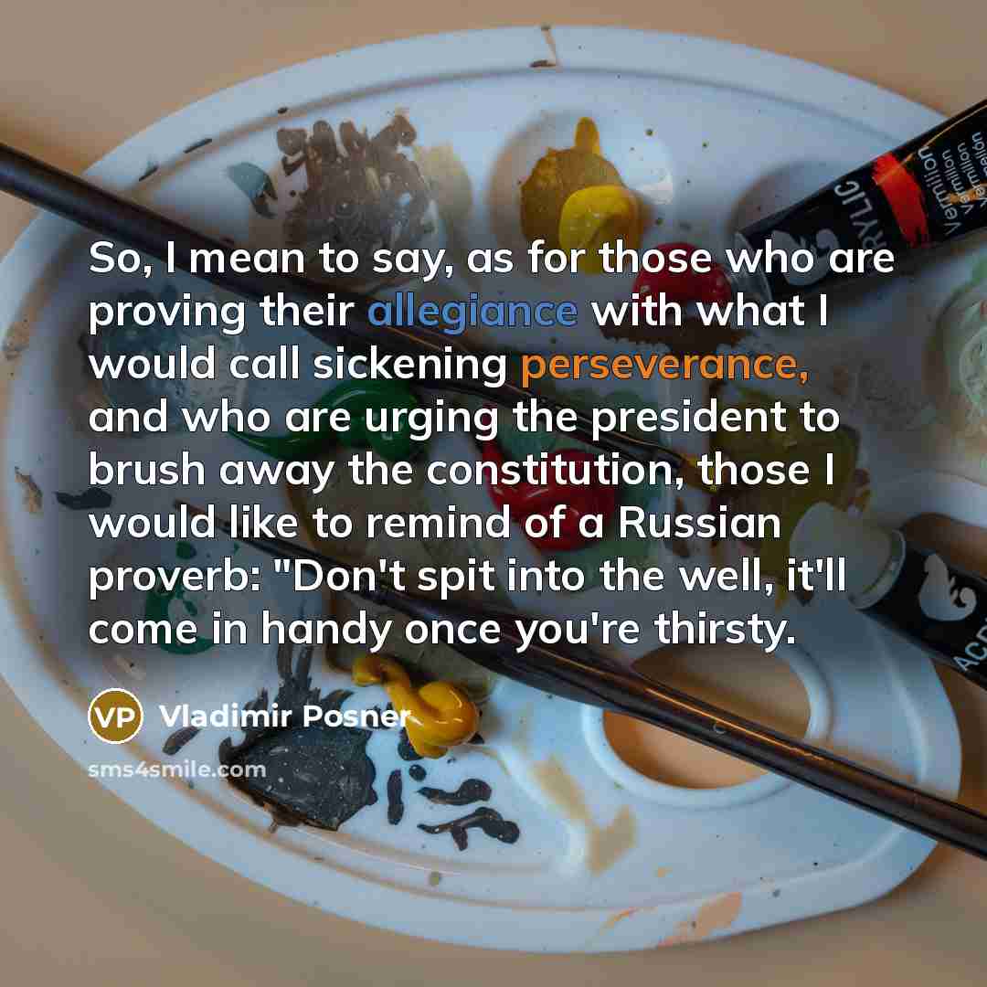 “So, I mean to say, as for those who are…” quote by Vladimir Posner