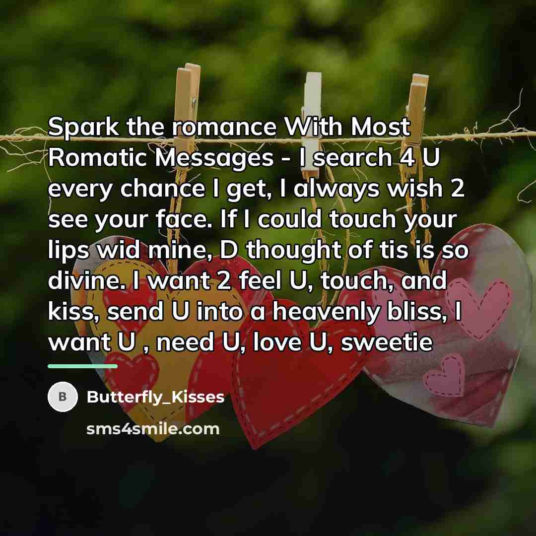 “Spark the romance With Most Romatic Messages - I search…” quote by Butterfly_Kisses
