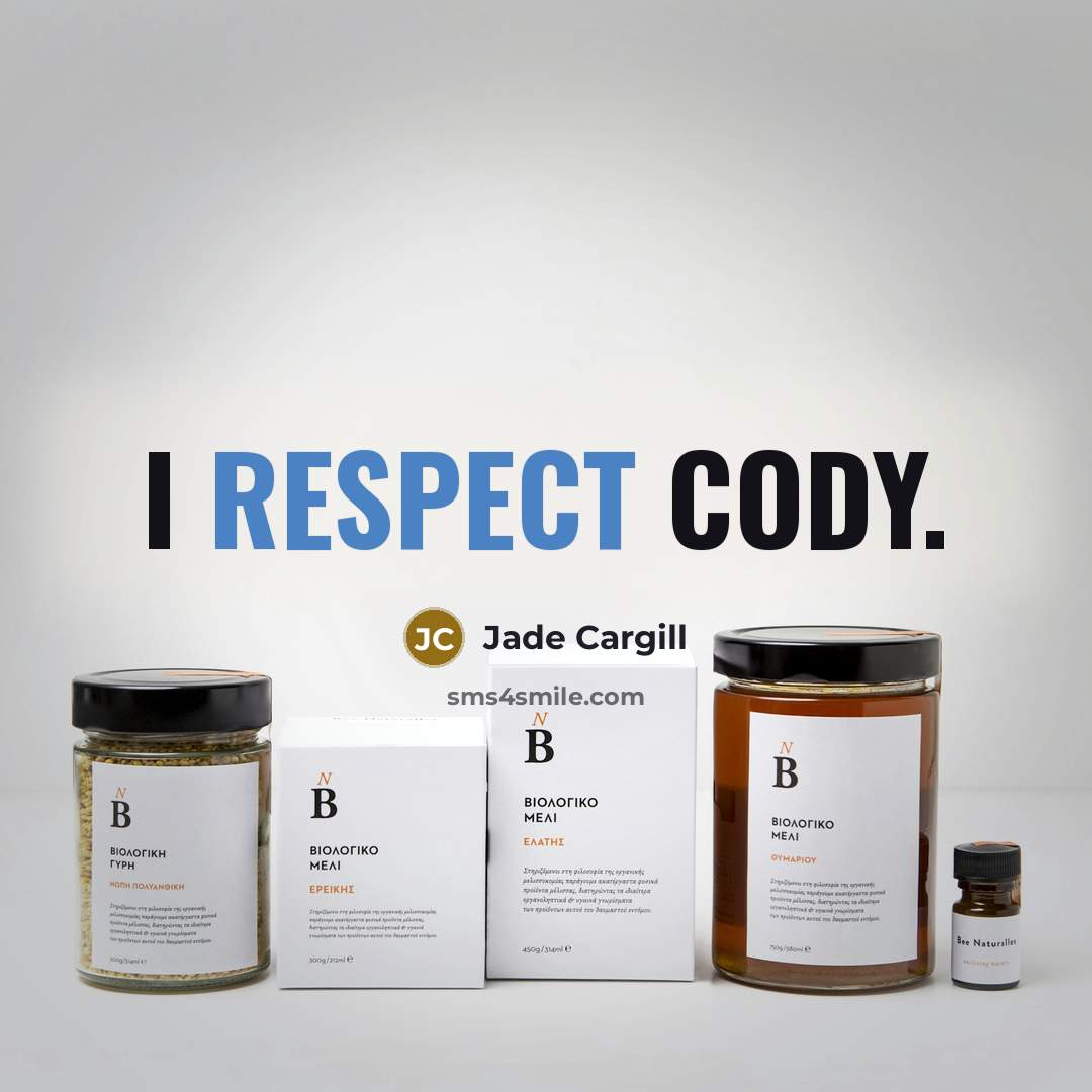 “I respect Cody.” quote by Jade Cargill