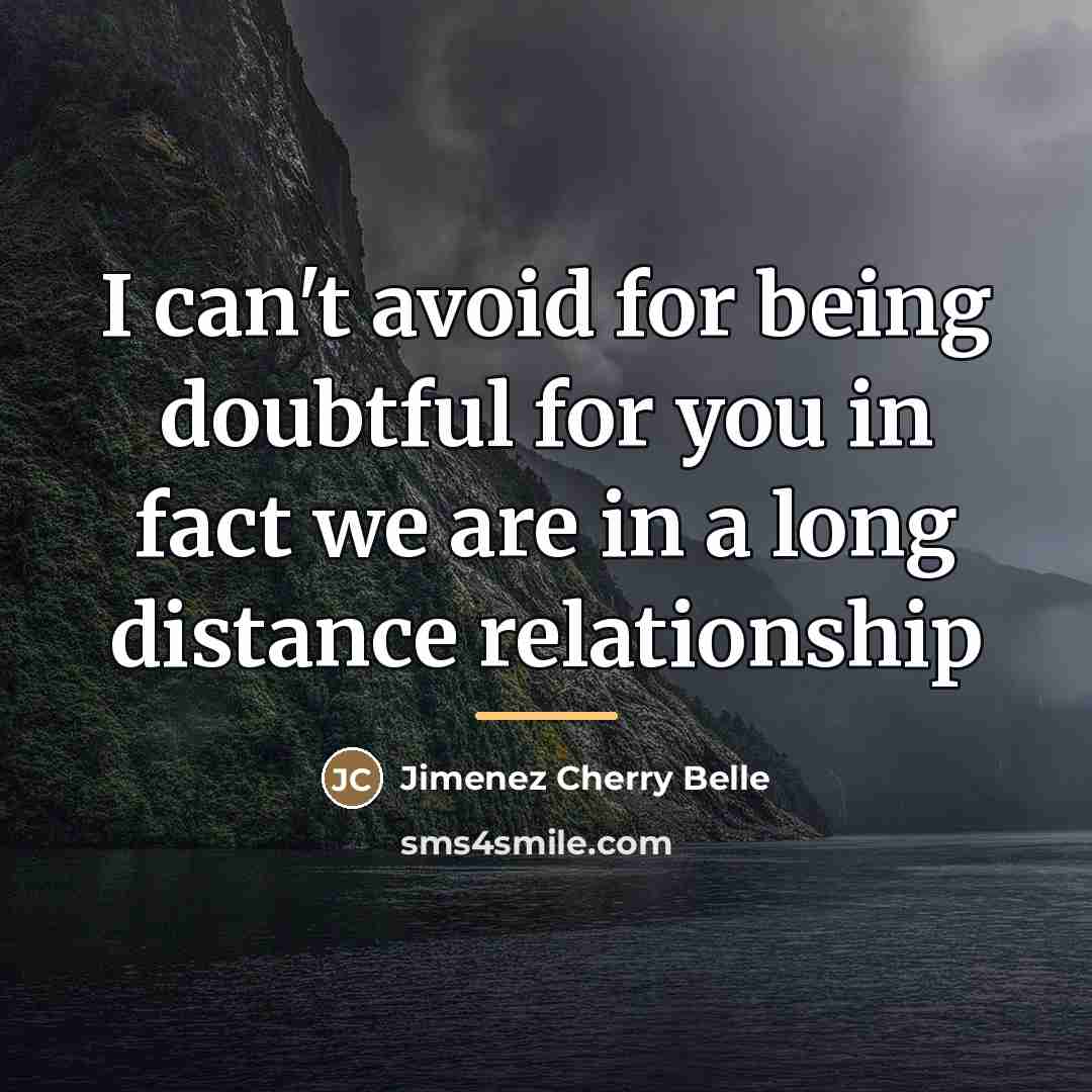 “I can't avoid for being doubtful for you in fact…” quote by Jimenez Cherry Belle