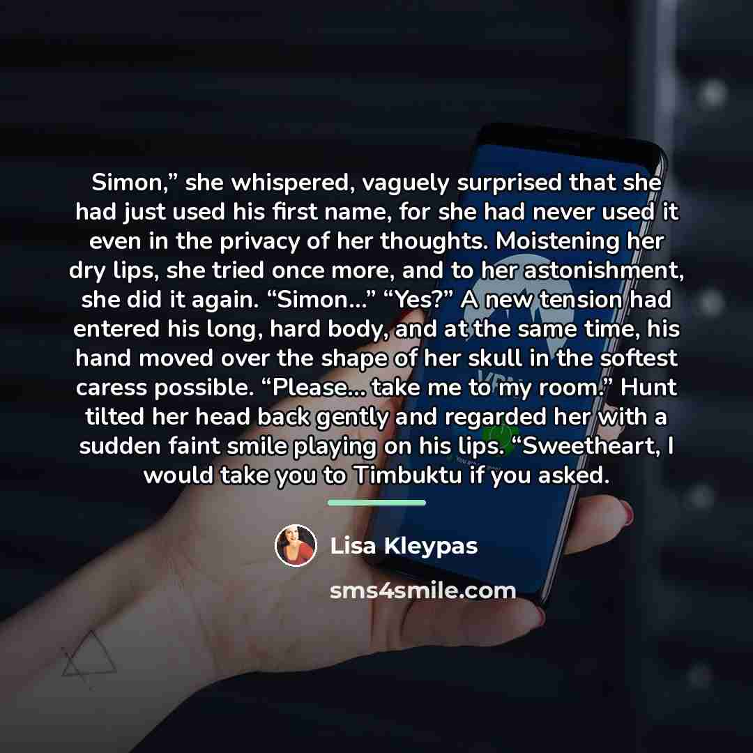 “Simon,” she whispered, vaguely surprised that she had just used…” quote by Lisa Kleypas