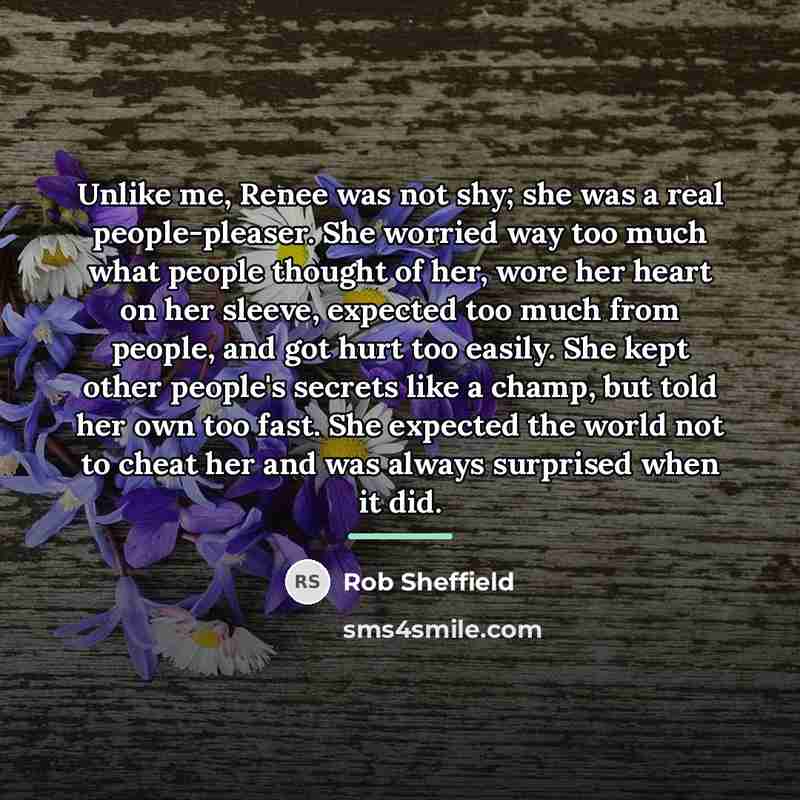 “Unlike me, Renee was not shy; she was a real…” quote by Rob Sheffield