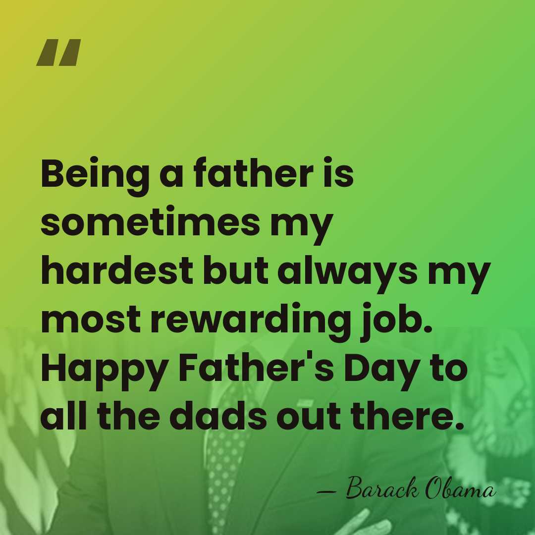 Being a father is sometimes my hardest but always my most rewarding&hellip; - Barack Obama