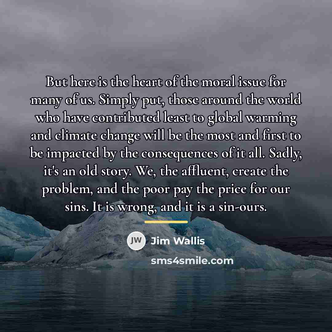 “But here is the heart of the moral issue for…” quote by Jim Wallis