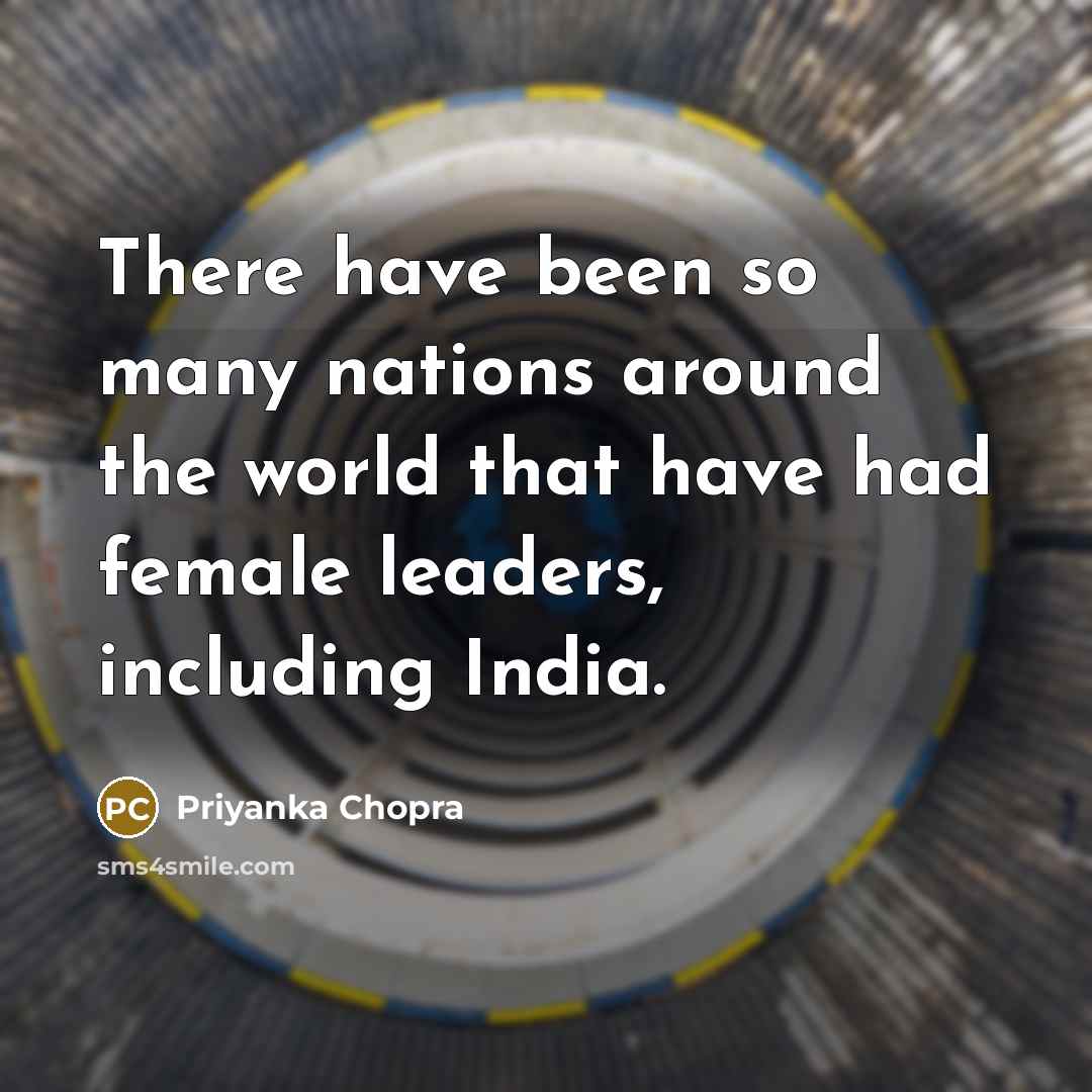 “There have been so many nations around the world that…” quote by Priyanka Chopra