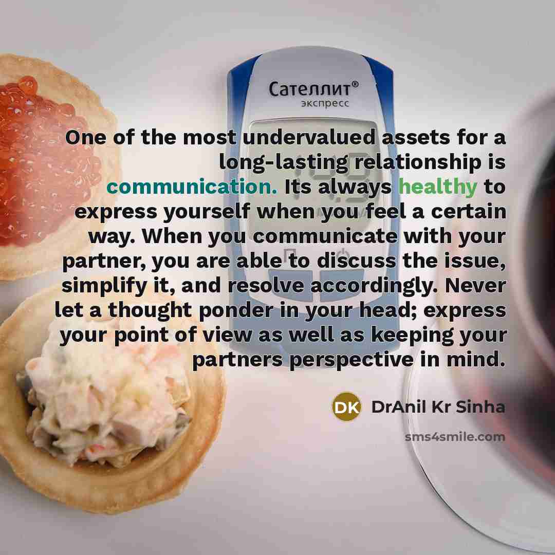 “One of the most undervalued assets for a long-lasting relationship…” quote by DrAnil Kr Sinha