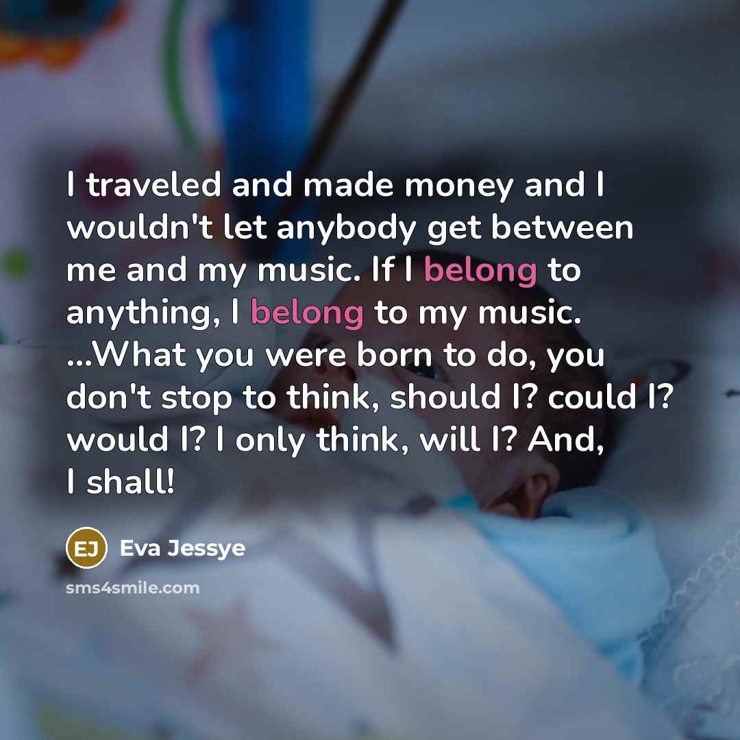 “I traveled and made money and I wouldn't let anybody…” quote by Eva Jessye