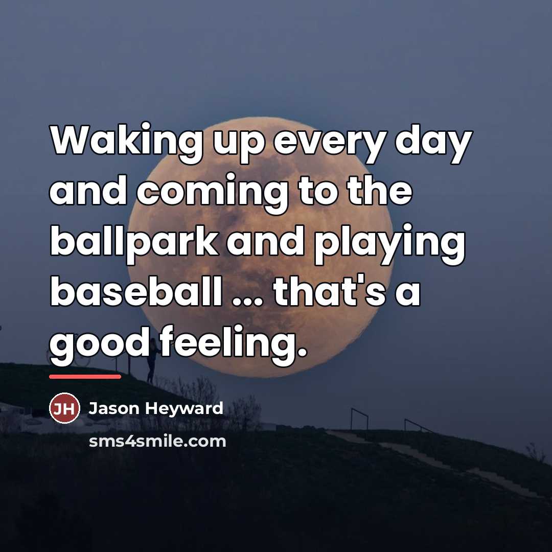 “Waking up every day and coming to the ballpark and…” quote by Jason Heyward