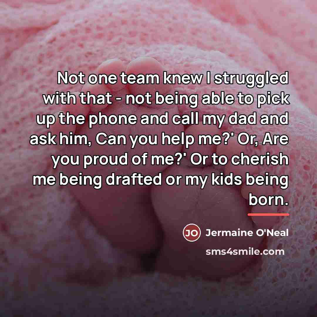 “Not one team knew I struggled with that - not…” quote by Jermaine O'Neal