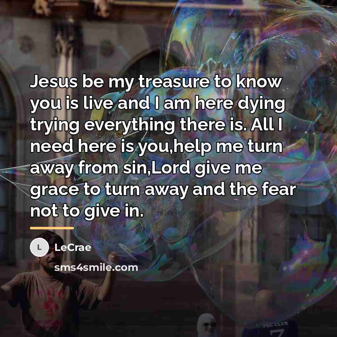 “Jesus be my treasure to know you is live and…” quote by Lecrae