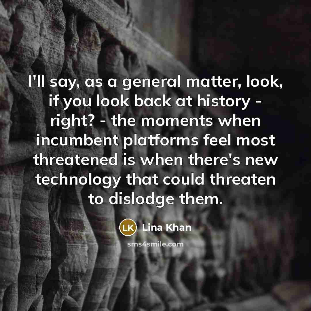 “I'll say, as a general matter, look, if you look…” quote by Lina Khan
