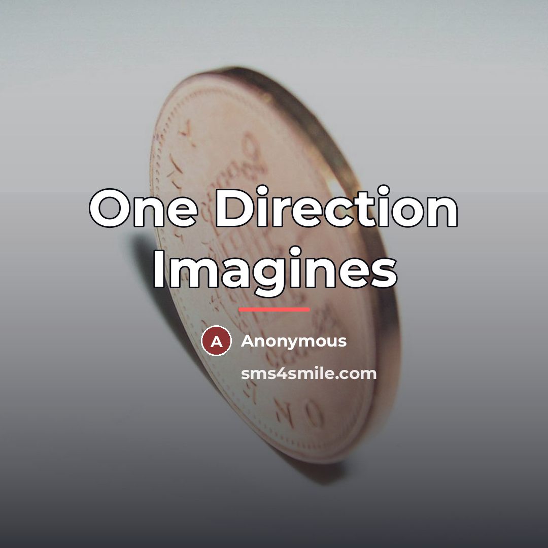 “One Direction Imagines…” quote by Anonymous