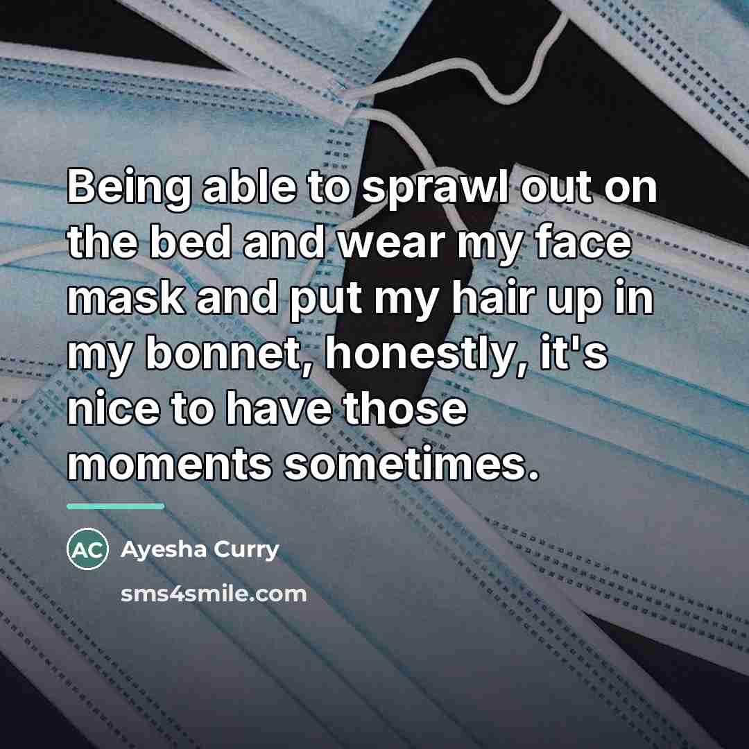“Being able to sprawl out on the bed and wear…” quote by Ayesha Curry