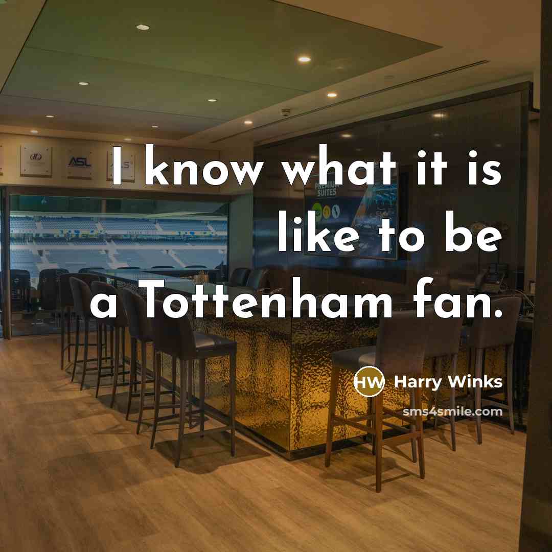 “I know what it is like to be a Tottenham…” quote by Harry Winks