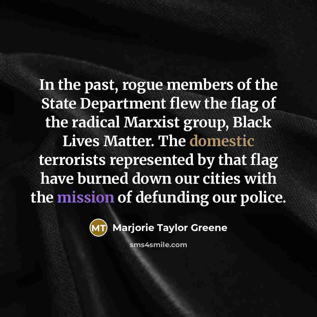 “In the past, rogue members of the State Department flew…” quote by Marjorie Taylor Greene