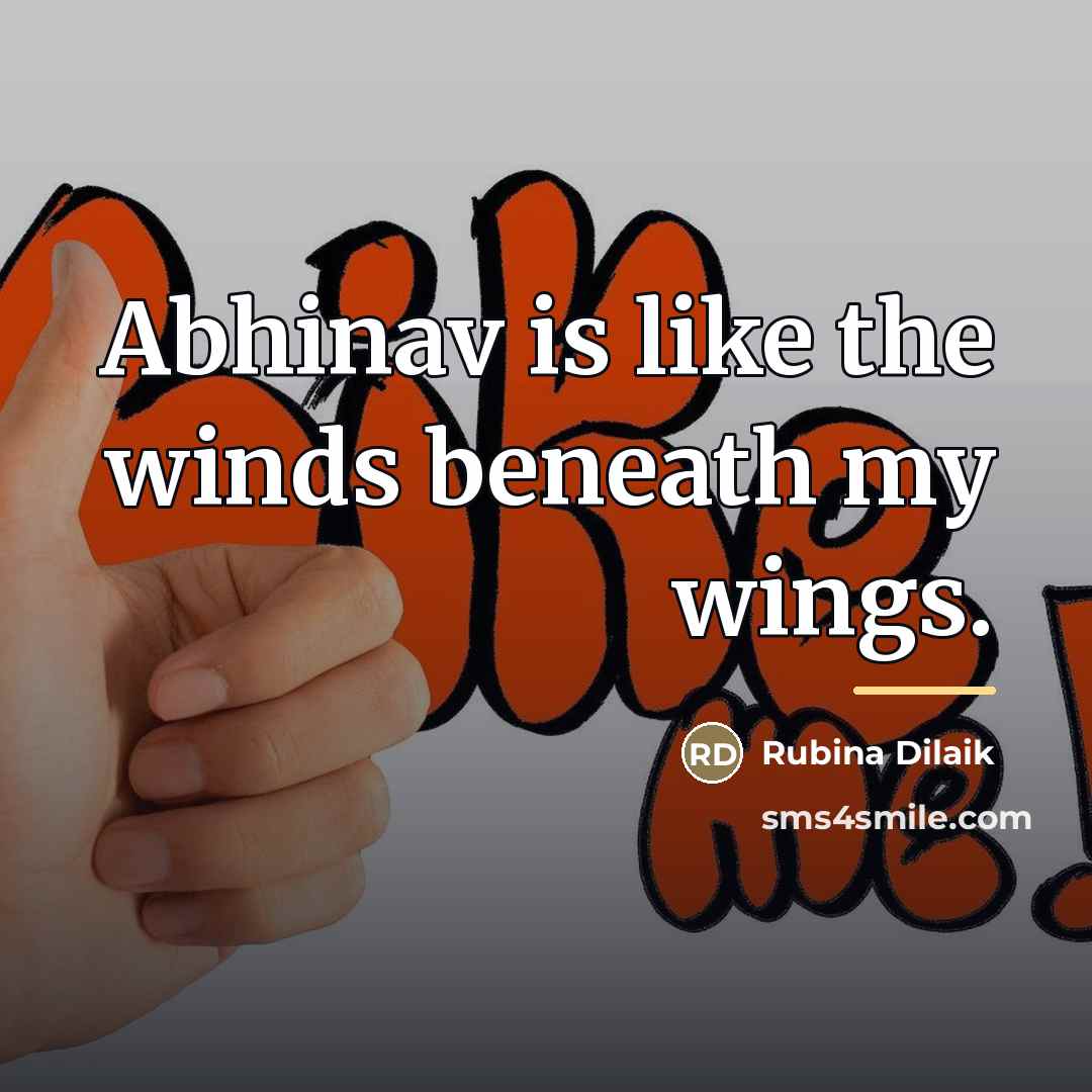 “Abhinav is like the winds beneath my wings.…” quote by Rubina Dilaik