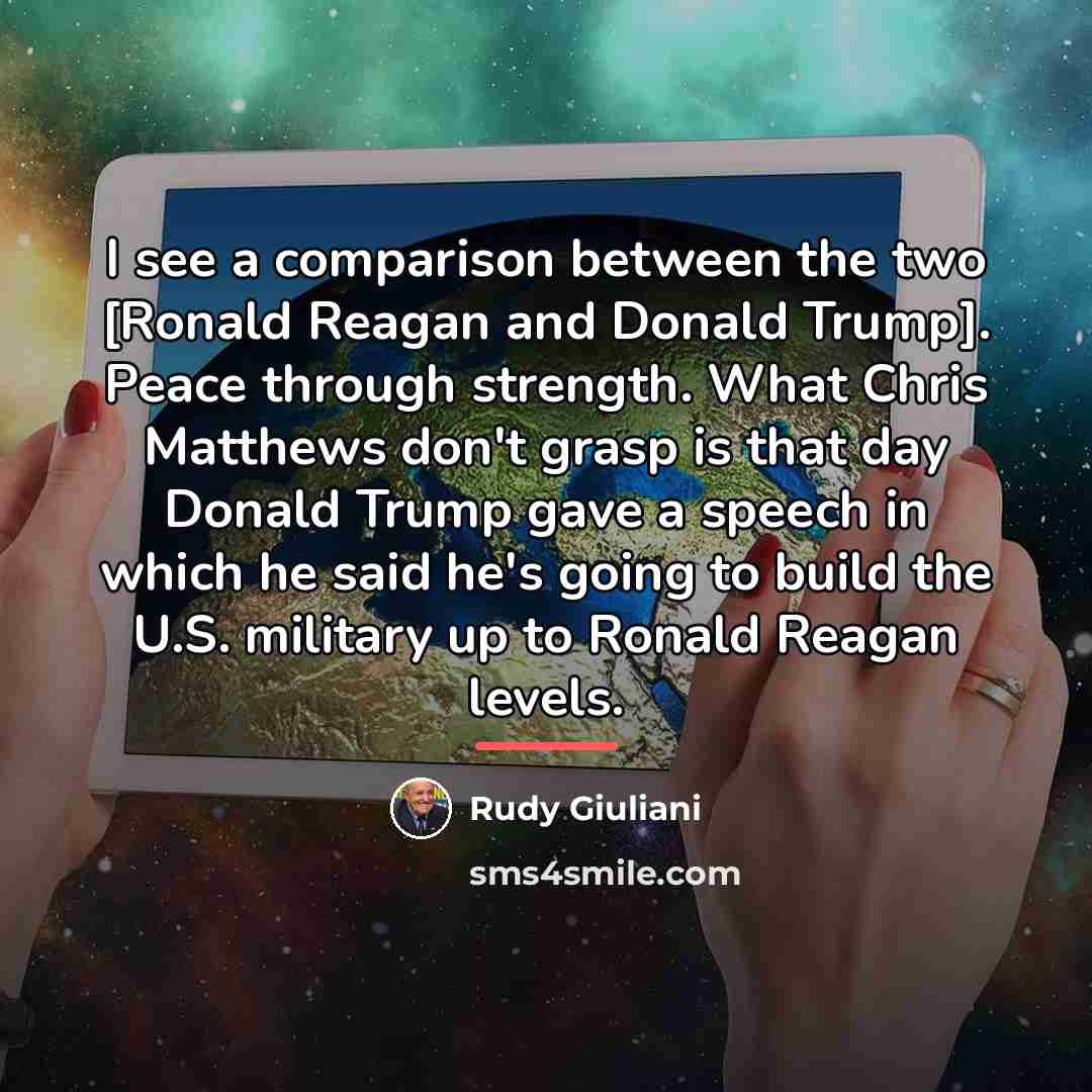 “I see a comparison between the two [Ronald Reagan and…” quote by Rudy Giuliani
