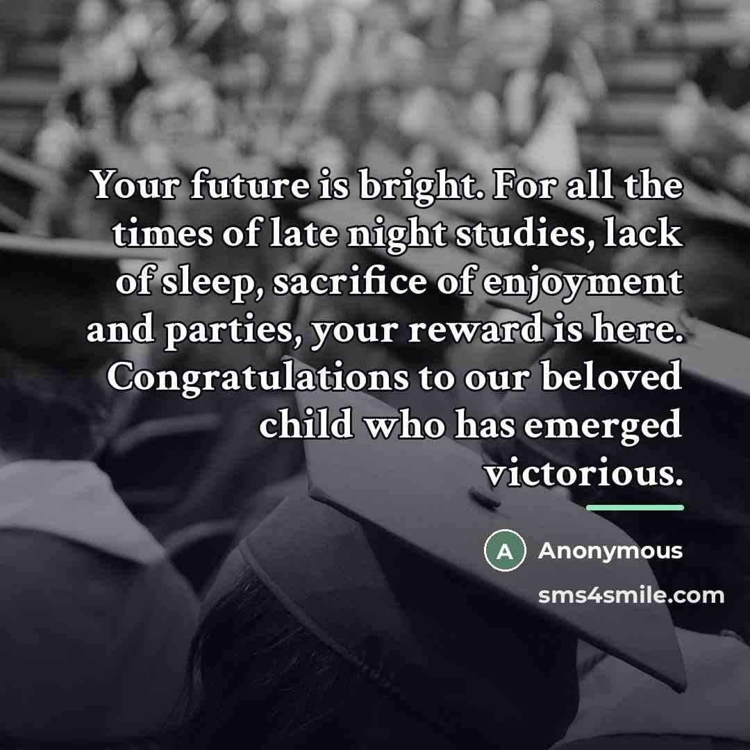 “Your future is bright. For all the times of late…” quote by Anonymous