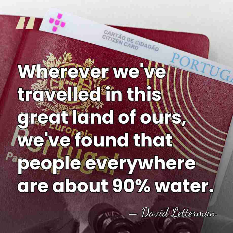 Wherever we've travelled in this great land of ours, we've found that&hellip; - David Letterman