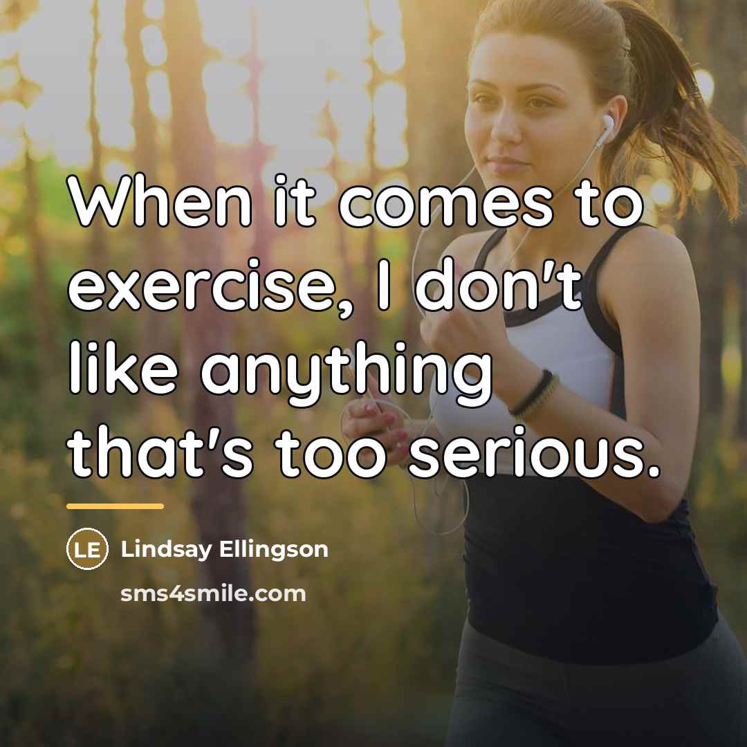 “When it comes to exercise, I don't like anything that's…” quote by Lindsay Ellingson