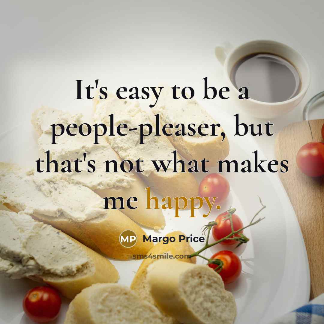 “It's easy to be a people-pleaser, but that's not what…” quote by Margo Price