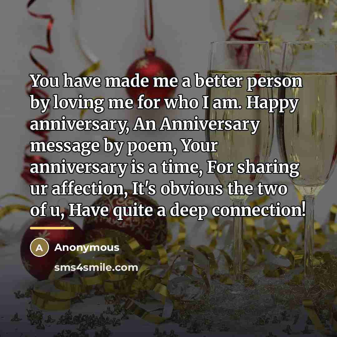 “You have made me a better person by loving me…” quote by Anonymous