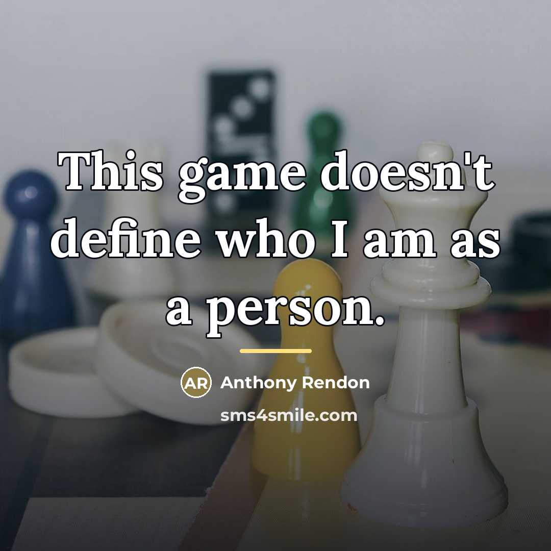 “This game doesn't define who I am as a person.…” quote by Anthony Rendon