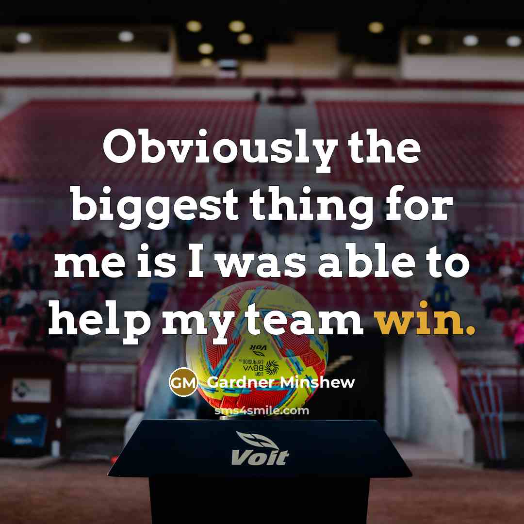 “Obviously the biggest thing for me is I was able…” quote by Gardner Minshew
