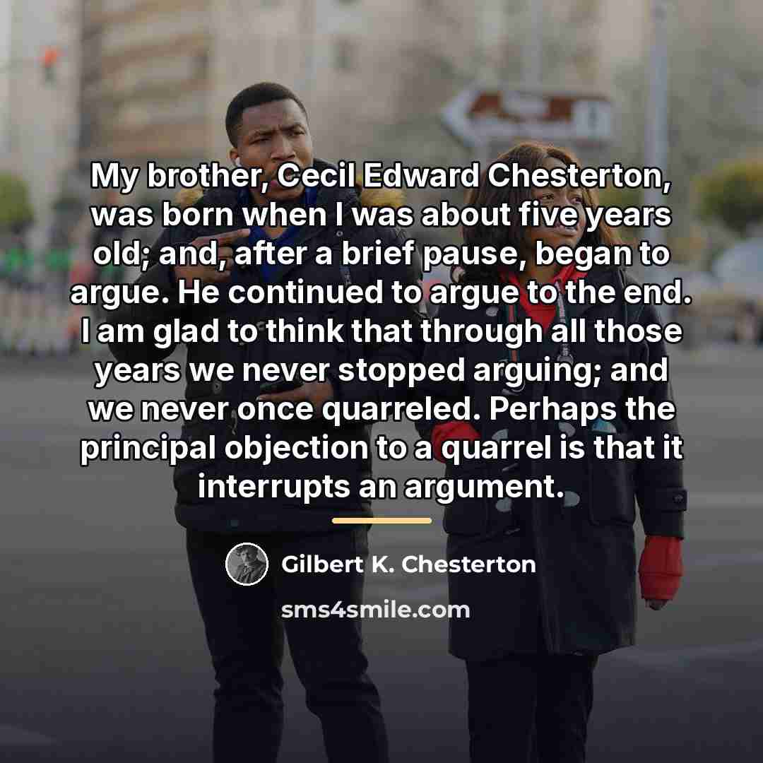 “My brother, Cecil Edward Chesterton, was born when I was…” quote by Gilbert K. Chesterton