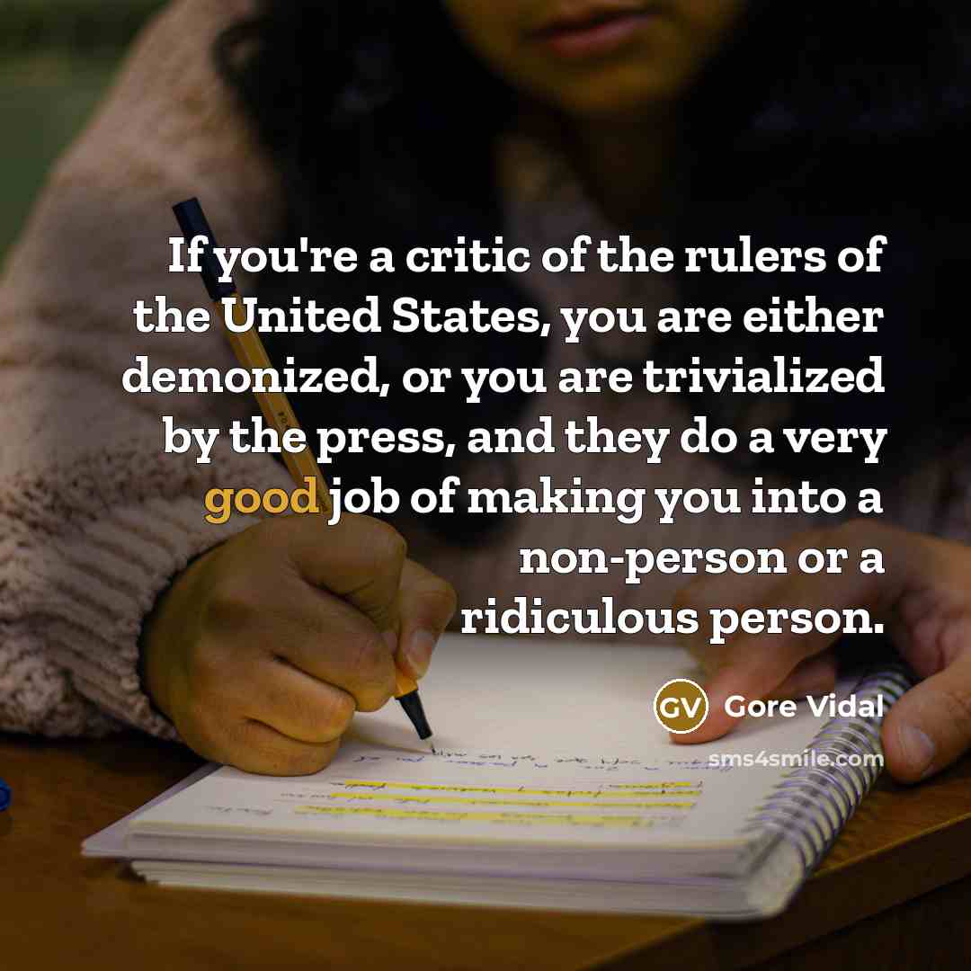 “If you're a critic of the rulers of the United…” quote by Gore Vidal