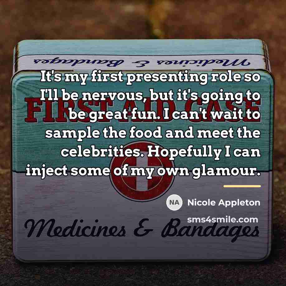 “It's my first presenting role so I'll be nervous, but…” quote by Nicole Appleton