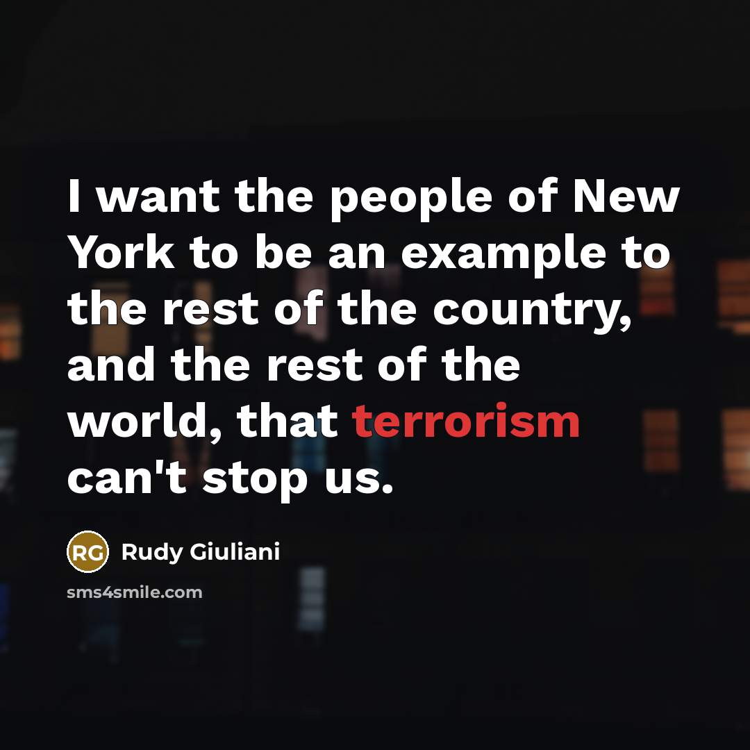 “I want the people of New York to be an…” quote by Rudy Giuliani