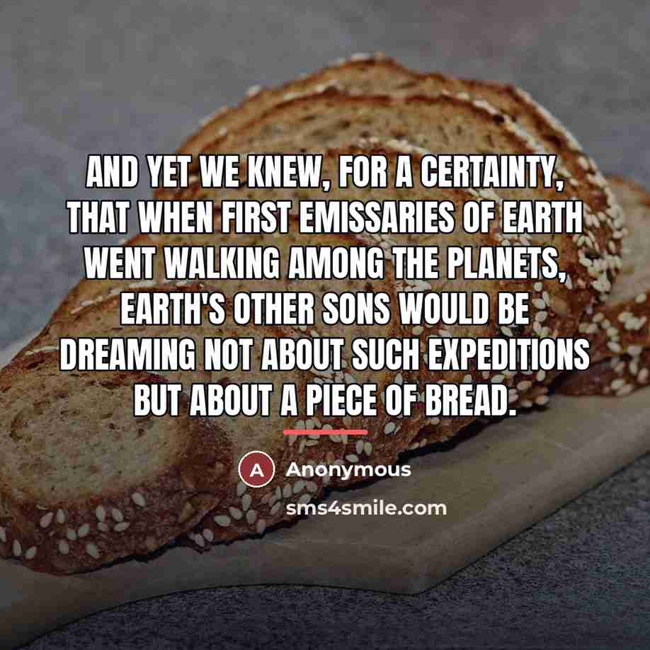 “And yet we knew, for a certainty, that when first…” quote by Anonymous