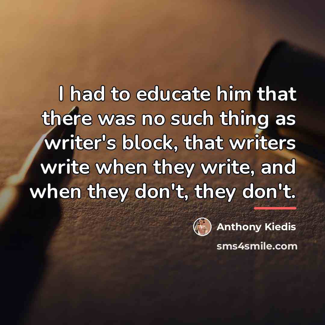 “I had to educate him that there was no such…” quote by Anthony Kiedis