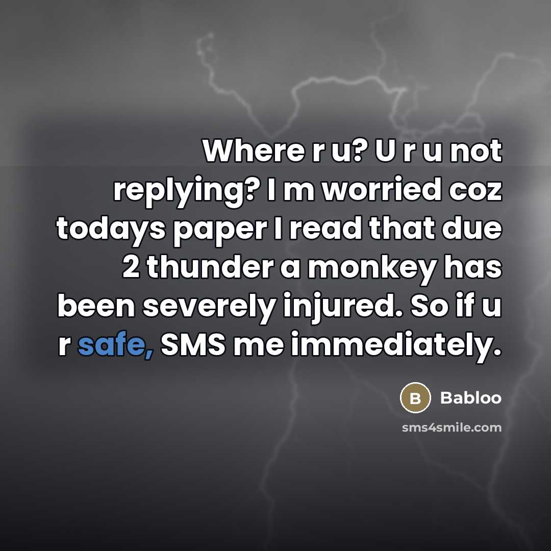“Where r u? U r u not replying? I m…” quote by Babloo